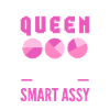 Spreadsheet Queen Classy Sassy Smart Assy Actuary