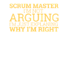 "Scrum Master Arguing | "Scrum Master""