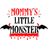 Mommys little monster