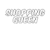 Shopping Queen Shopping Shopping Frenzy