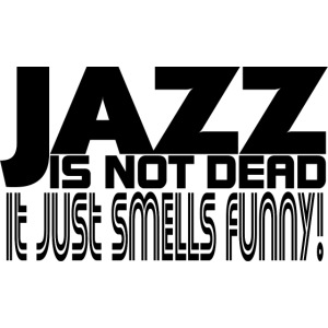 Jazz is not dead