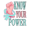 Know your power feminist