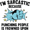 Ich bin sarkastisch