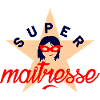 Super maîtresse