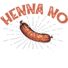 Henna no Wirschd?