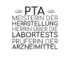 "PTA Definition | Apotheke"