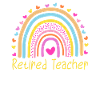Retired Teacher Rainbow