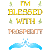 I'm blessed with prosperity - Earthday