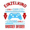 Einzelkind Complete - Loading Großer Bruder