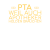 "PTA Helden | Apotheke"