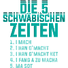 Die 5 Schwäbischen Zeiten