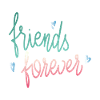 Friends Forever