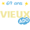 69 ans anniversaire papy fête des pères humour