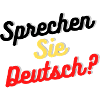 Sprechen Sie Deutsch?