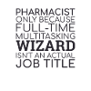 "Pharmacist Wizard | Pharmacy"