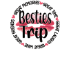 Besties Trip BFF Best Friends Vacanza