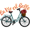 La Vie Est Belle - Livet er smukt fransk