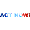 ACT NOW!