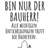 Bauherr Häuslebauer Lustiger Spruch Hausbau