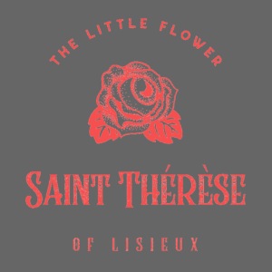 Saint Thérèse of Lisieux