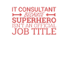 "IT-Consultant Superhero | IT-Consultant"