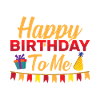 Happy Birthday To Me