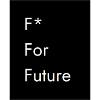 F* For Future