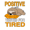 Paresseux testé positif pour fatigué