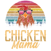 Chicken Mama Mother Poultry Farmer