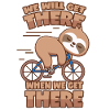 Sloth Bicycle Saying