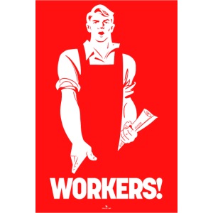 Workers!