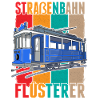 Straßenbahn Flüsterer Straßenbahnfahrer S-Bahn