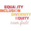 Equality Inclusion Diversity Justice