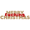 Merry fuc**** christmas