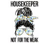 Housekeeper Cleaner Domestic Help Funny