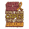 Superheroes fight leukemia