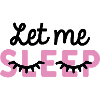 Let Me Sleep