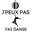 J'PEUX PAS J'AI DANSE
