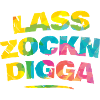 Lass zockn, Digga! 🎮😎