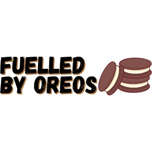 Fuelled by Oreos