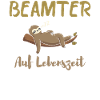 Beamter auf Lebenszeit. Faultier