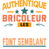 authentique bricoleur