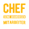 Chef Geschenk Spruch