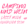 Camping und Wein