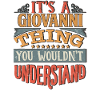 It's A Giovanni Thing You Wouldnt Understand -