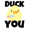 Duck you Ente Mit Messer Duck with Knife Meme Fun