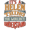 It's A Helen Thing You Wouldnt Understand - Helen