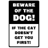Beware Of The Dog!