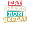 Mangia Sleep Run Ripeti Maratona Runner Running