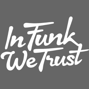 In Funk We Trust - Housequake